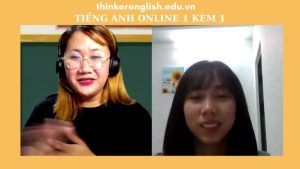 Học Tiếng Anh Giao Tiếp & IELTS Online Tại Thinker English Có Hiệu Quả? 7