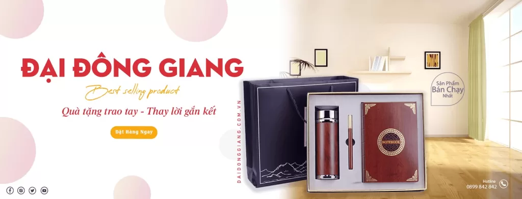 Đại Đông Giang - Đơn vị sản xuất quà tặng doanh nghiệp uy tín.